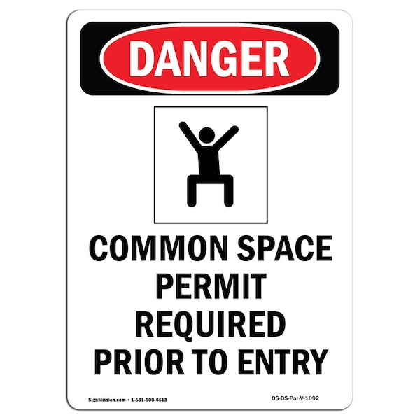 OSHA Danger Sign, Confined Space Permit, 10in X 7in Aluminum, 7" W, 10" H, Portrait